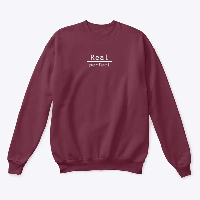 Real over perfect - Crew Sweat