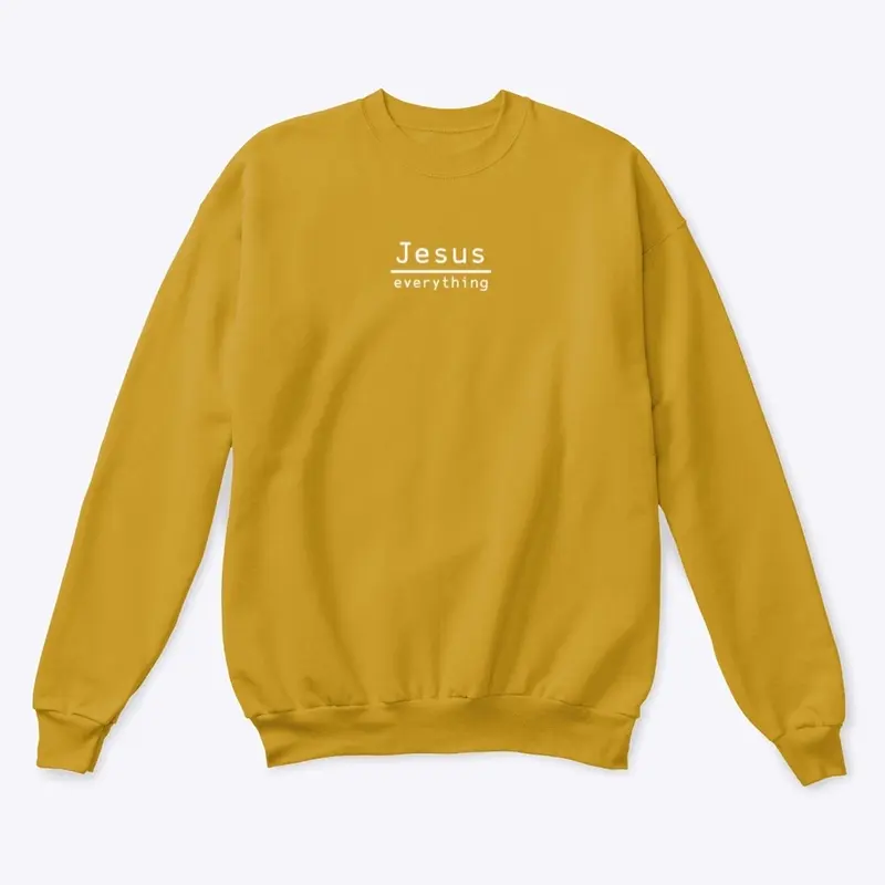 Jesus Over Everything - Crew Sweatshirt